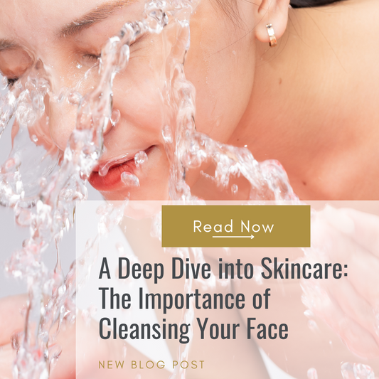 The Importance of Cleansing Your Face